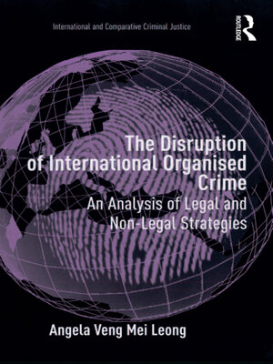 cover image of The Disruption of International Organised Crime